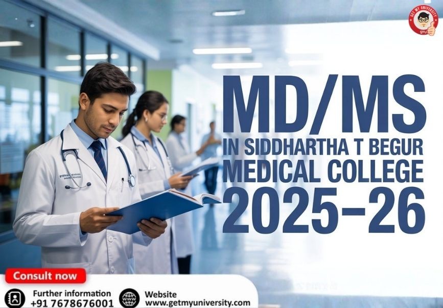 MD/MS in Siddhartha T Begur Medical College 2025-26:
